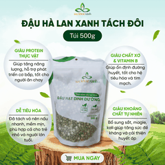 Đậu Hà Lan Xanh Tách Đôi Canada 500g - Hạt sạch, chất lượng cao - Món chay, healthy, nấu súp
