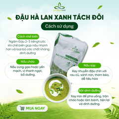 Đậu Hà Lan Xanh Tách Đôi Canada 500g - Hạt sạch, chất lượng cao - Món chay, healthy, nấu súp