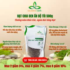 Sức Khỏe Xanh – Chia Đen Peru/Ấn Độ 500g – Hạt Dinh Dưỡng Ăn Kiêng, Hỗ Trợ Giảm Cân, Tốt Cho Tim Mạch