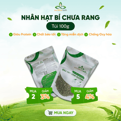 Nhân Hạt Bí Chưa Rang 100g – Giàu Kẽm, Magie, Ăn Kiêng Healthy, Tốt Cho Sức Khỏe