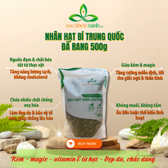 Nhân Hạt Bí Ăn liền Trung Quốc 500g – Hạt Ăn Vặt Thực Dưỡng -Ăn Kiêng Eat Clean -Hỗ Trợ Giấc Ngủ