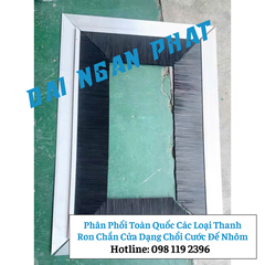 Gia Công Thanh cước chải, ron chắn chân cửa gạt bụi đế nhôm theo yêu cầu