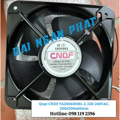 Quạt CNDF TA20060HBL-2, 220-240VAC, 200x200x60mm