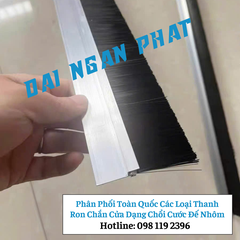 Sản Xuất Thanh cước chải, ron chắn chân cửa gạt bụi đế nhôm theo yêu cầu