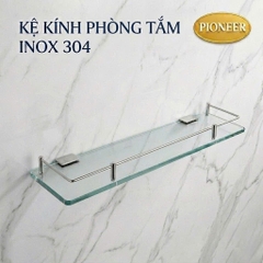 Kệ Kính Inox 304 Pioeer Phòng Tắm Cao Câp Phù Hợp Với Mọi Nhà - Mã PE:0035, TP:06