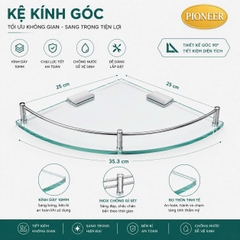 Kệ kính góc Pioneer Inox 304 rào chắn 1 thanh kích thước (25 x 25) Cm, Mã TP:20, PE:20