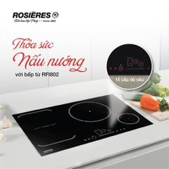 Bếp từ Rosieres mở rộng 80cm âm bàn RFI802