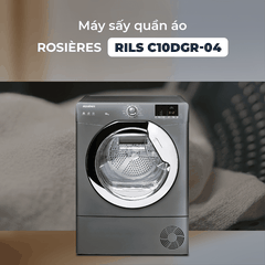 Máy sấy quần áo Rosières 10 kg RILS C10DGR-04 - Nhập khẩu chính hãng