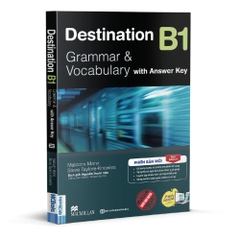 Destination B1 - Grammar And Vocabulary With Answer Key (Tái Bản 2024)