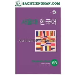 [BẢN MÀU] SGK Giáo Trình Tiếng Hàn Seoul 6B - 서울대 한국어 6B Student's Book