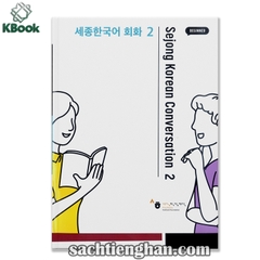 [Bản Màu] Giáo trình Sejong Korean Conversation 2  - 세종한국어 회화 2