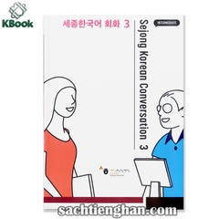 [Bản Màu] Giáo trình Sejong Korean Conversation 3  - 세종한국어 회화 3