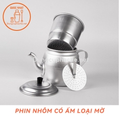 Phin nhôm có ấm loại MỜ MỎNG 200gr -T24 +10%