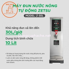 Máy đun nước tự động ZETSU Z-30L +8%