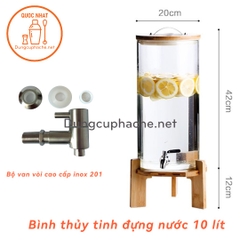 Bình thủy tinh đựng nước 10 lít (Đế gỗ + Vòi inox 304) - T6 -K