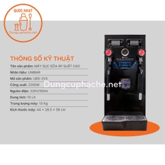 MÁY SỤC SỮA ÁP SUẤT CAO UNIBAR UBS-2VS - ( K )