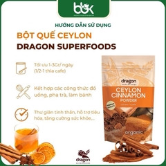 Bột quế Ceylon nguyên chất hữu cơ 150gr - Dragon