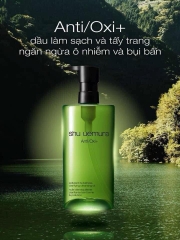 Dầu Tẩy Trang Shu Uemura Anti Oxi+ Cleansing Oil