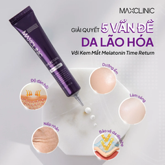 Kem Dưỡng Mắt Maxclinic Time Return Melatonin Eye Cream
