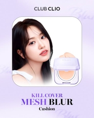 Phấn Nước Mịn Lì, Che Phủ Lỗ Chân Lông Clio Kill Cover Mesh Blur Cushion (15gx2)