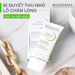 Kem Dưỡng Giúp Se Khít Lỗ Chân Lông Bioderma Sebium Pore Refiner