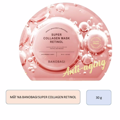 Mặt Nạ Giảm Nếp Nhăn Banobagi Super Collagen Mask Retinol 30g