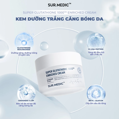 Kem Dưỡng Trắng Da  Sur.Medic Super Glutathione 1000TM Enriched Cream Dưỡng