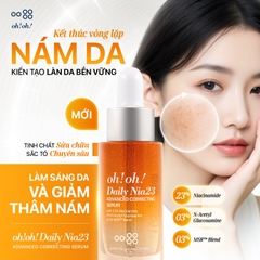 Tinh Chất 23% Niacinamide Hỗ Trợ Sáng Da Và Giảm Thâm Nám Oh! Oh! Daily Nia23 Advanced Correcting Serum 30ml