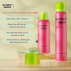 Keo Xịt Tóc  Butterfly Shadow