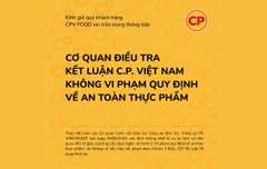 CƠ QUAN ĐIỀU TRA KẾT LUẬN C.P. VIỆT NAM KHÔNG VI PHẠM QUY ĐỊNH VỀ AN TOÀN THỰC PHẨM