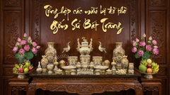 Tổng hợp các bộ đồ thờ Gốm Sứ Bát Tràng đẹp nhất