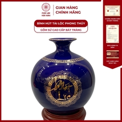 Bình Hút Lộc Phát Tài Phát Lộc Dán Decal Vàng Kim Gốm Sứ Bát Tràng - Phúc Lộc Viên Minh