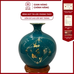 Bình Hút Lộc Vạn Sự Như Ý Dán Decal Vàng Kim Gốm Sứ Bát Tràng - Phúc Lộc Viên Minh
