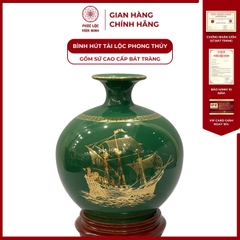 Bình Hút Lộc Thuận Buồm Xuôi Gió Dán Decal Vàng Kim Gốm Sứ Bát Tràng - Phúc Lộc Viên Minh