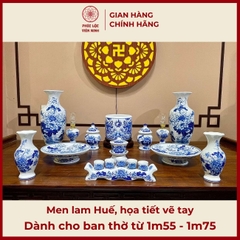 Bộ Đồ Thờ Men Lam Huế Gốm Sứ Bát Tràng - Phúc Lộc Viên Minh - PLVM407