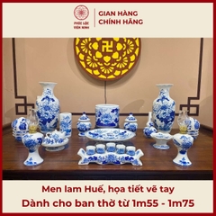 Bộ Đồ Thờ Men Lam Vẽ Tay Gốm Sứ Bát Tràng - Phúc Lộc Viên Minh -  PLVM410