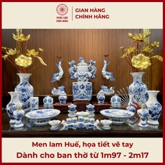 Bộ Đồ Thờ Men Lam Huế Vẽ Tay Gốm Sứ Bát Tràng - Phúc Lộc Viên Minh -  PLVM438