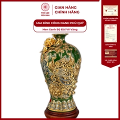Mai Bình Công Danh Phú Quý Men Xanh Bộ Đội Vẽ Vàng Gốm Sứ Bát Tràng - Phúc Lộc Viên Minh