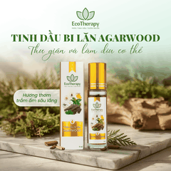Tinh Dầu Bi Lăn Agarwood 9ml - Sự Hòa Quyện Tinh Tế Của Trầm Hương Và Thảo Mộc