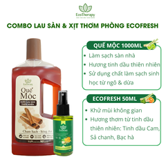 Combo Nước Lau Sàn Quế Mộc EcoTherapy 1000ml & Xịt Khử Mùi Phòng 50ml – Sạch Khuẩn, Thơm Ấm, Đuổi Côn Trùng