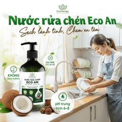 Combo Nước Rửa Tay 300ml & Nước Rửa Chén 485ml Eco An – Thành Phần Thiên Nhiên, Lành Tính
