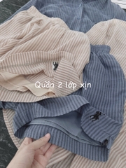 SET KẺ QUẦN 2 LỚP XẺ GẤU NỮ