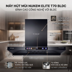 MÁY HÚT MÙI NUKEM ELITE T70 BLDC