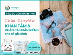 Vì sao Du lịch - Đi xa phải có: Khăn tắm & Khăn cá nhân riêng cho cả gia đình?