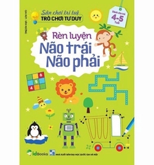 Rèn luyện não trái, não phải cho bé từ 3-6 tuổi ( Bộ 3 cuốn)