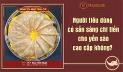 Người tiêu dùng có sẵn sàng chi tiền cho yến sào cao cấp không?