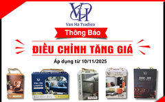Thông báo tăng giá sản phẩm từ ngày 10/11/2025 - Vân Hà Tradico
