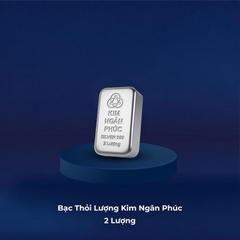 BẠC THỎI LƯỢNG KIM NGÂN PHÚC  - 2 LƯỢNG