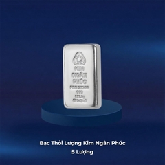 BẠC THỎI LƯỢNG KIM NGÂN PHÚC - 5 LƯỢNG