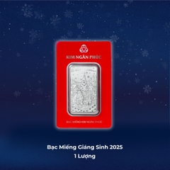 BẠC MIẾNG GIÁNG SINH 2025 - 1 LƯỢNG - NGƯNG SẢN XUẤT